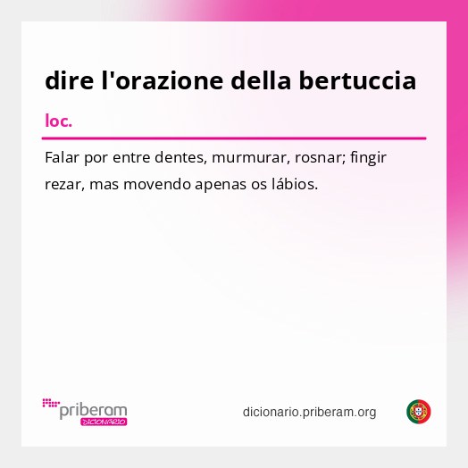 Significado de dire l'orazione della bertuccia